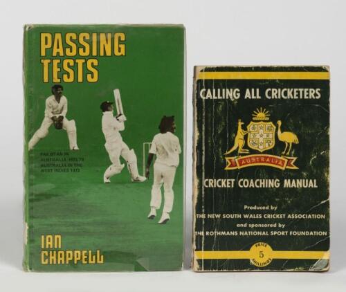 IAN CHAPPELL: Two volumes relating to Ian Chappell both signed by Ian Chappell and one signed by Doug Walters