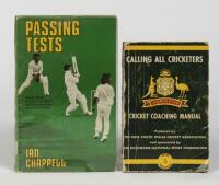 IAN CHAPPELL: Two volumes relating to Ian Chappell both signed by Ian Chappell and one signed by Doug Walters