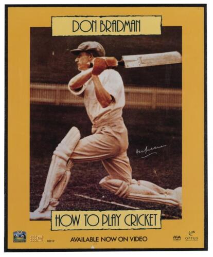 SIR DONALD BRADMAN: "How To Play Cricket" poster signed by Donald Bradman, 1993, mounted on board bearing certificate of authenticity verso from the Bradman Museum, 48 x 39cm,