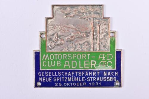 A.D.A.C MOTORSPORT CLUB ADLER: An A.D.A.C 'MOTORSPORT - CLUB ADLER, GESELLSCHAFTSFAHRT NACH NEUE SPITZM&Uuml;HLE-STRAUSBERG., 25.OKTOBER 1931' car badge