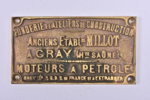 ANCIENS ETABLts MILLOT A GRAY: A brass plaque for 'ANCIENS ETABLts MILLOT A GRAY (HTE SAONE)' makers of petrol engines