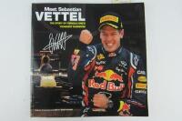 VETTEL: 'Meet Sebastian Vettel' softcover book signed by Sebastian Vettel.