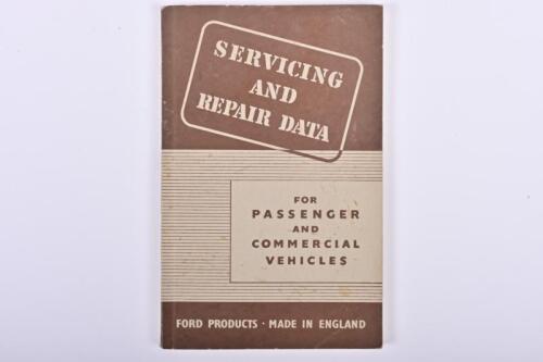 FORD: A 1952 'SERVICING AND REPAIR DATA FOR PASSENGER AND COMMERCIAL VEHICLES' as issued by Ford Products