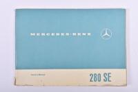 MERCEDES-BENZ: An original 'MERCEDES-BENZ 280 SE' Owner's Manual (Edition A)