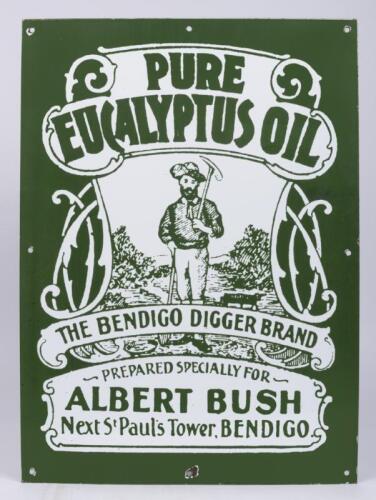 PURE EUCALYPTUS OIL: An original heavy gauge enamelled metal advertising sign for "Pure Eucalyptus Oil, The Bendigo Diggers Brand, prepared especially for Albert Bush, Next St Paul's Tower, Bendigo" 57.5cm high x 41.5cm wide.