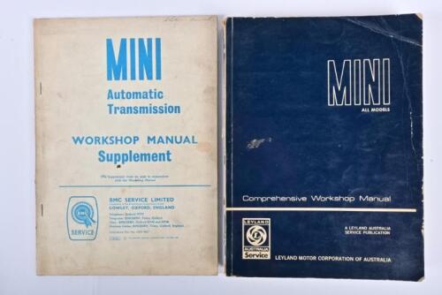 MINI: Two Mini Workshop Manuals. 1967 'MINI Automatic Transmission WORKSHOP MANUAL Supplement' (Publication Part No. AKD 4827) & 1975 Leyland Australia 'MINI ALL MODELS WORKSHOP MANUAL' (PUBLICATION PART No. TP832B)