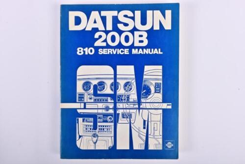 DATSUN: A Datsun 200B 810 service manual