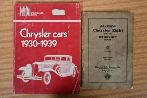 CHRYSLER: Two items of Chrysler literature. 'Airflow Chrysler Eight (CODE CU) INSTRUCTION BOOK - EXPORT - Second Edition April, 1934', as issued by Chrysler Sales Corporation