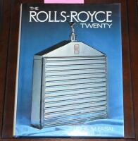 ROLLS-ROYCE: 'THE ROLLS-ROYCE TWENTY' hardcover book. Authored and signed by John M.Fasal