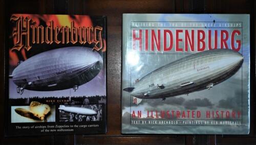HINDENBURG: Two hardcover books related to the Hindenburg. 'HINDENBURG - AN ILLUSTRATED HISTORY' by Rick Archbold