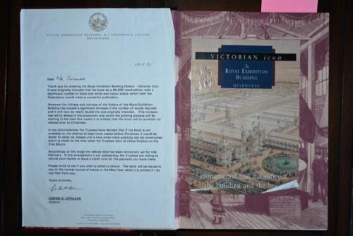 ROYAL EXHIBITION BUILDING: A leather-bound edition of 'VICTORIAN icon - THE ROYAL EXHIBITION BUILDING, MELBOURNE'. Authored and signed by David Dunstan. L.E 76/200