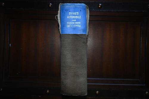 DYKES AUTOMOBILE: A Fifteenth Edition of 'DYKE'S AUTOMOBILE AND GASOLINE ENGINE ENCYCLOPEDIA'