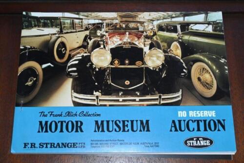 FRANK ILLICH: A 1984 'The Frank Illich Collection MOTOR MUSEUM AUCTION' catalogue as produced by F.R. STRANGE PTY LTD