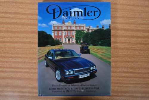 DAIMLER: 'Daimler CENTURY' hardcover book by Lord Montagu & David Burgess-Wise