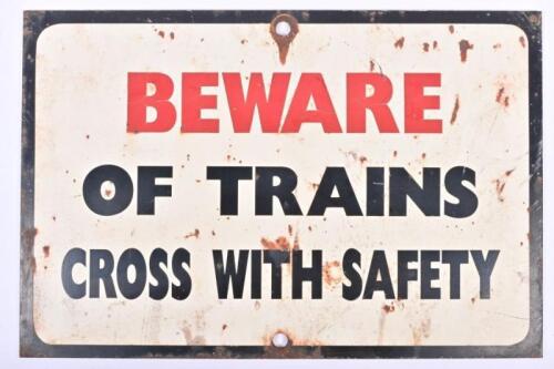 NSW RAILWAYS: A 'Beware of Trains' warning sign, painted steel plate, 40 x 60cm