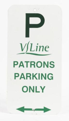 V/LINE: A V/Line aluminium sheet 'Patrons Parking Only' sign, 45 x 22.5cm