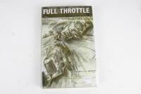 GRAND PRIX: A copy of 'Full Throttle' by Sir Henry Birkin.