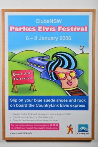 COUNTRY LINK: A promotional poster, Parkes Elvis Festival 2006, 102 x 73cm overall