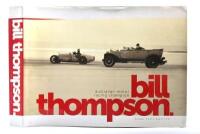 BILL THOMPSON: "Bill Thompson - Australian Motor Racing Champion" hardcover book by Kent Patrick