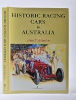 JOHN BLANDEN: "Historic Racing Cars in Australia" hardcover book by John B. Blanden