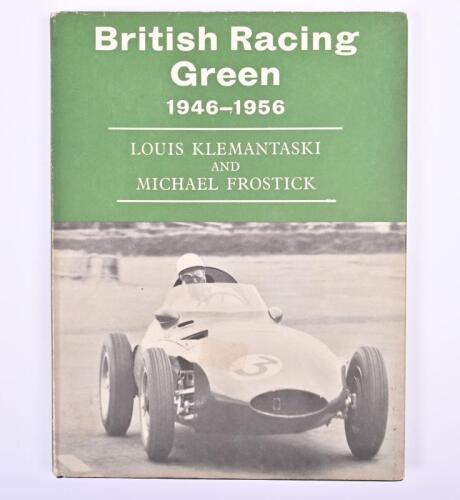 KLEMANTASKI: 'British Racing Green' hardcover book by Louis Klemantaski and Michael Frostick