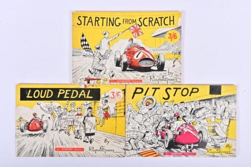 RAYMOND GROVES CARTOONS: Three cartoon booklets by Raymond Groves. 'LOUD PEDAL', 'PIT STOP' & STARTING FROM SCRATCH'. Circa 1950's