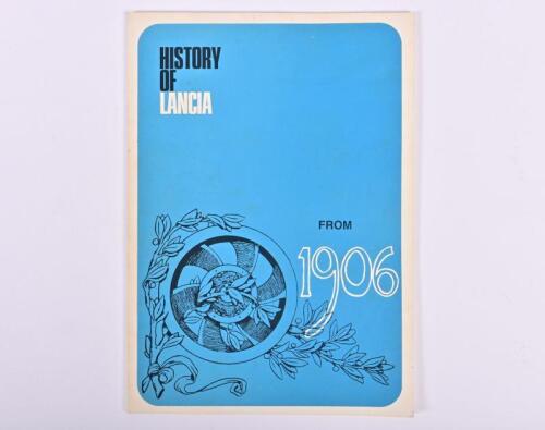 LANCIA: 'HISTORY OF LANCIA - FROM 1906' soft cover book by Ferruccio Bernabo