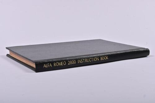ALFA ROMEO: A later bounding of an original 'ALFA ROMEO 2600 INSTRUCTION BOOK'