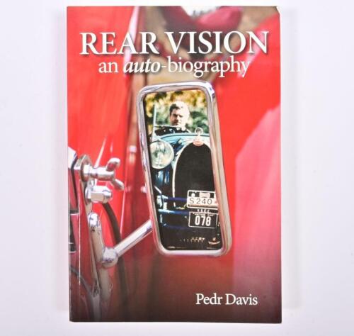 PEDR DAVIS: 'REAR VISION - an autobiography' soft cover book by Pedr Davis