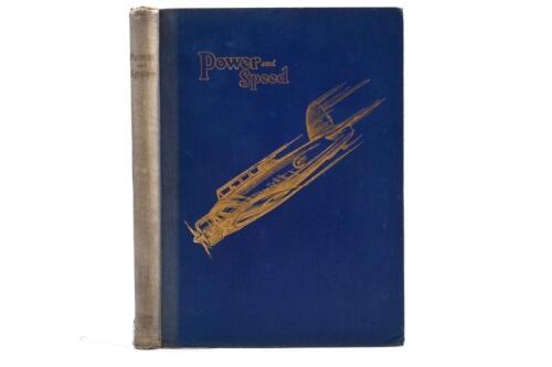 POWER and SPEED: 'POWER and SPEED' hardcover book. Circa 1938