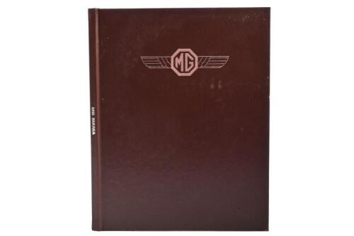 M.G: 'MG MANIA' hardcover book. Authored and signed by Henry W. Stone as told to Dick Knudson. L.E 21/100