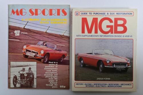 MG: Two MG publications. 'MGB - GUIDE TO PURCHASE & D.I.Y. RESTORATION - WITH SUPPLEMENTARY INFORMATION ON MGC & MGB V8' hardcover book by Lindsay Porter