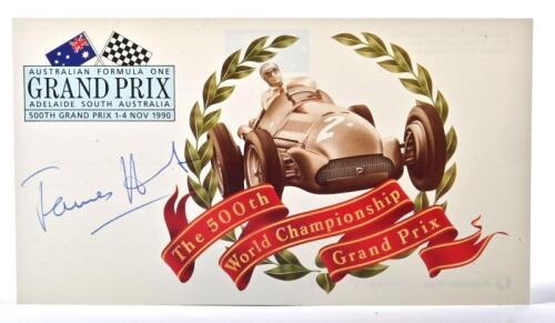 HUNT: A 1990 'AUSTRALIAN FORMULA ONE GRAND PRIX ADELAIDE, SOUTH AUSTRALIA - The 500th World Championship Grand Prix' postcard signed by James Hunt