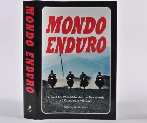 MOTORCYCLE ADVENTURES: 'MONDO ENDURO' hardcover book edited by Austin Vince