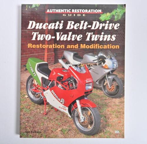 DUCATI: 'Ducati Belt-Drive Two-Valve Twins' soft cover book. Authored and signed by Ian Falloon