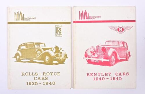 BENTLEY/ROLLS-ROYCE: Two Brooklands Books publications. 'BENTLEY CARS 1940-1945' & 'ROLLS-ROYCE CARS 1935-1940'