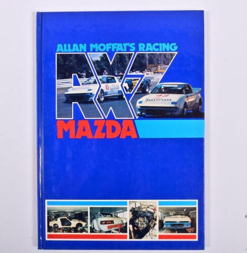 MOFFAT: 'ALLAN MOFFAT'S RACING RX-7 MAZDA' hardcover book