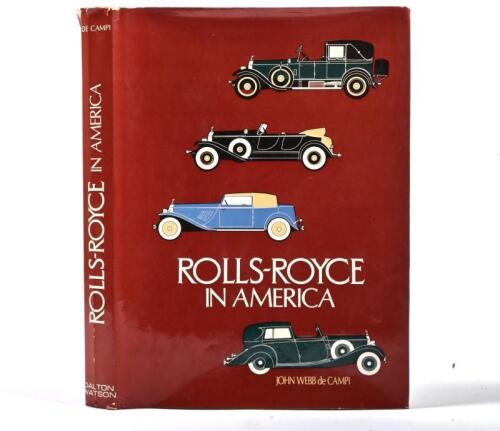 ROLLS-ROYCE: 'ROLLS-ROYCE IN AMERICA' hardcover book by John Webb de Campi