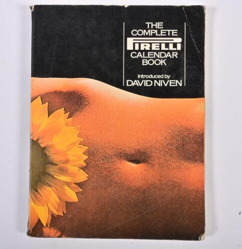 PIRELLI: 'THE COMPLETE PIRELLI CALENDAR BOOK'