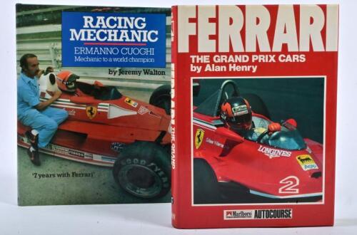 FERRARI: Two books concerned with Ferrari. First edition 'FERRARI - THE GRAND PRIX CARS' by Alan Henry