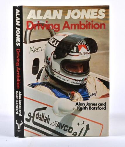 ALAN JONES: A signed copy of "Driving Ambition" by Alan Jones and Keith Botsford, signed by Alan Jones