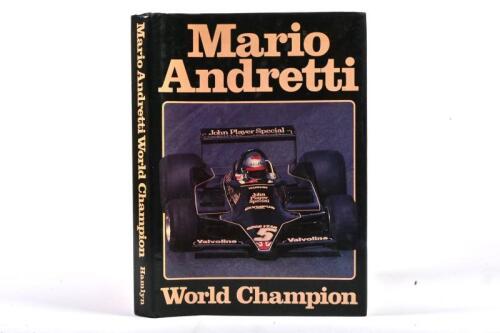 MARIO ANDRETTI: A signed copy of the autobiography "World Champion" by Mario Andretti