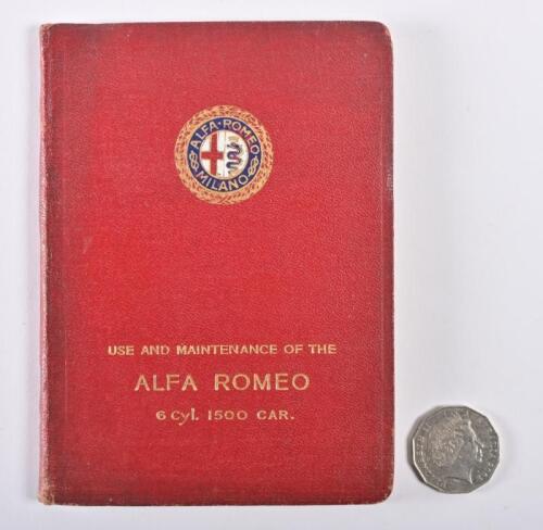 ALFA ROMEO: A rare original 1928 Alfa Romeo 6C 1500 hardback care and maintenance manual