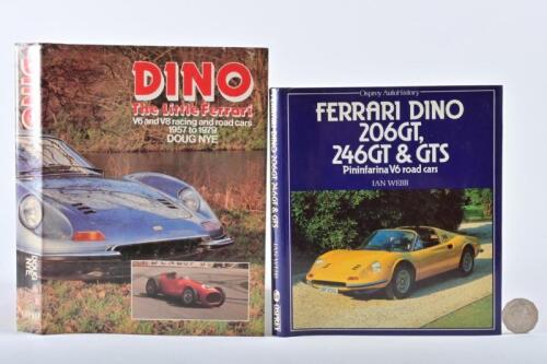 FERRARI/DINO: Two hardcover books, "Ferrari Dino" by Webb and "Dino: The Little Ferrari" by Nye.