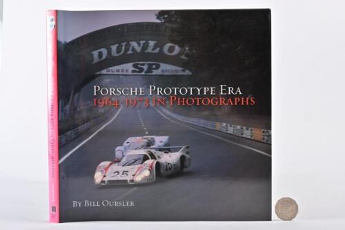 PORSCHE: "Porsche Prototype Era: 1964 - 1973 In Photographs," hardback book by Oursler.