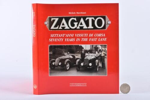ZAGATO: "Seventy Years In The Fast Lane", by Marchiano. First published in 1989.