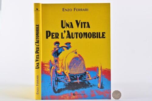 FERRARI: "Una Vita Per L'Automobile" large hardcover book detailing Enzo Ferrari's life, published 1998.