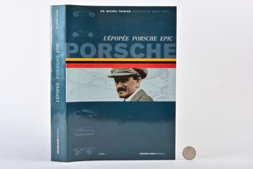 PORSCHE: Epic Volume 1, 1875 - 1948. Hardback book by Thiriar.