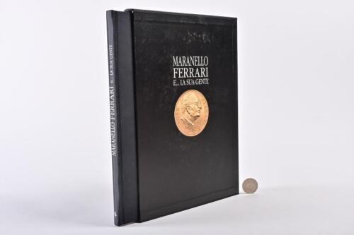FERRARI: "Maranello Ferrari E... LA SUA GENTE" hardback book in slipcase.