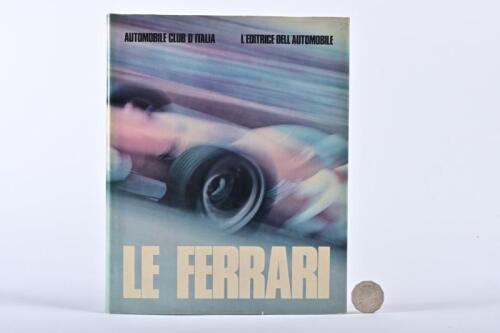 FERRARI: "Le Ferrari" hardback book signed by Enzo Ferrari.